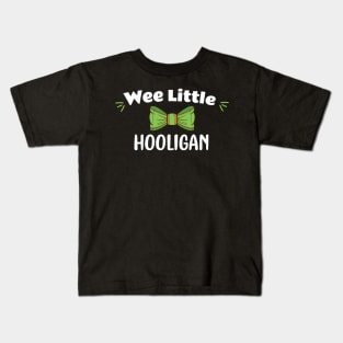 Wee Little Hooligan - Funny Little Hooligan Patrick's Day Kids T-Shirt